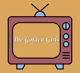 A tv screen showing the title of the show The Golden Girls.