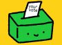 A green box with a smiley face is drawn in front of a yellow background. A paper reading “your vote” is sliding into the box.