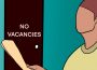 A sketch of a person with files in hand, standing in front of a locked door. A sign on the door says “No vacancies.”