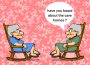 Two elderly women talking to each other while sitting in rocking chairs with the words “Have you heard about the care homes?” in a speech bubble.